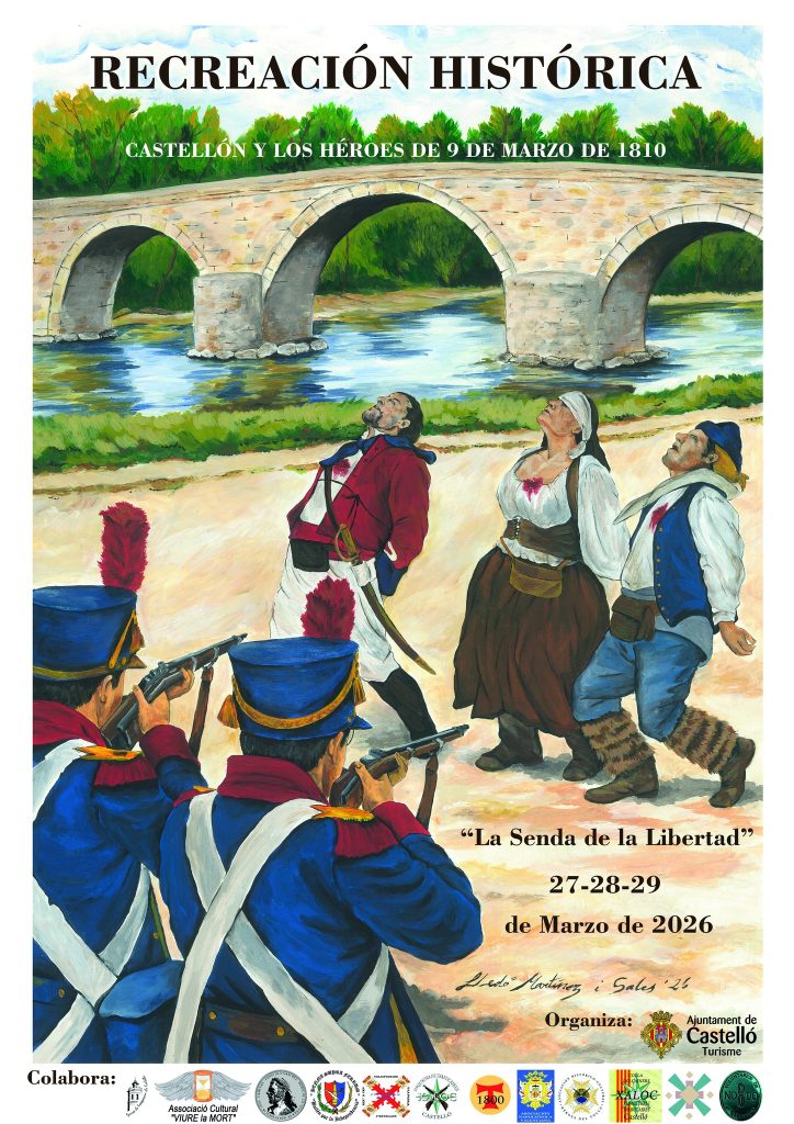 Cartel recreación histórica Castelló y los Héroes del 9 de marzo de 1810 marzo 2026