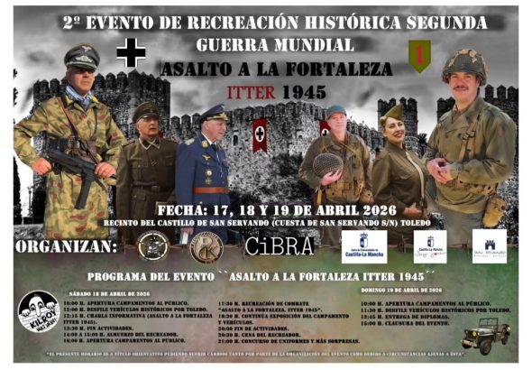 cartel recreación histórica Asalto a la Fortaleza Itter 1945 Castillo de San Servando Toledo