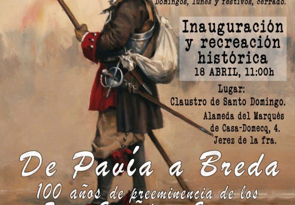 Exposición De Pavía a Breda Tercios Españoles Jerez 2026 cartel