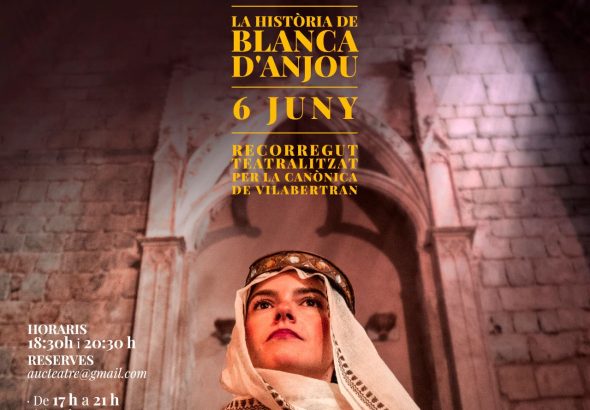 Cartel de Quan Vilabertran era una festa con recreación histórica sobre Blanca d’Anjou en la Canònica de Vilabertran
