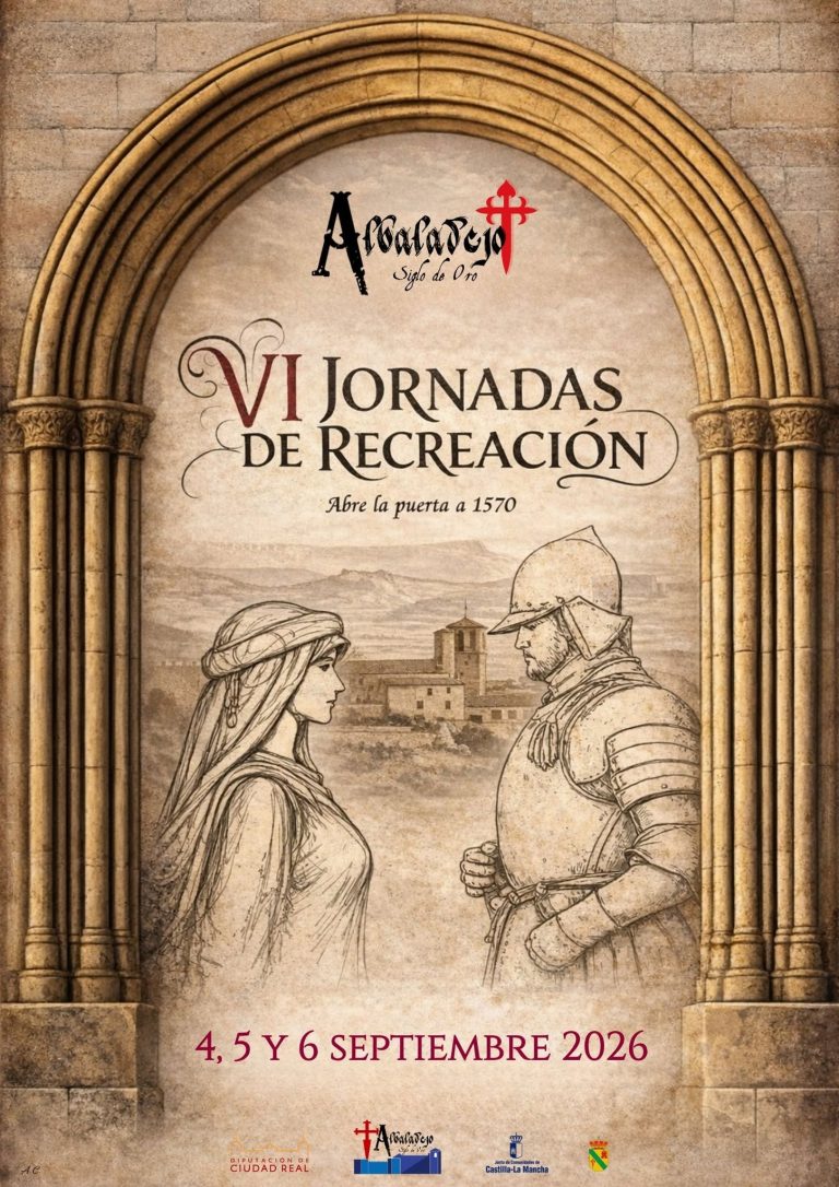 Cartel de las VI Jornadas de Recreación Albaladejo Siglo de Oro 2026