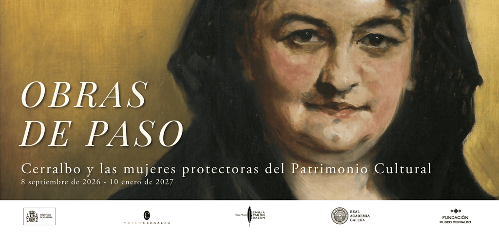 Exposición Obras de paso Cerralbo y las mujeres protectoras del Patrimonio Cultural con retrato de Emilia Pardo Bazán