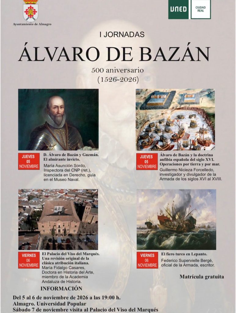 Cartel oficial de las I Jornadas Álvaro de Bazán 2026 en Almagro por el quinto centenario de su nacimiento.
