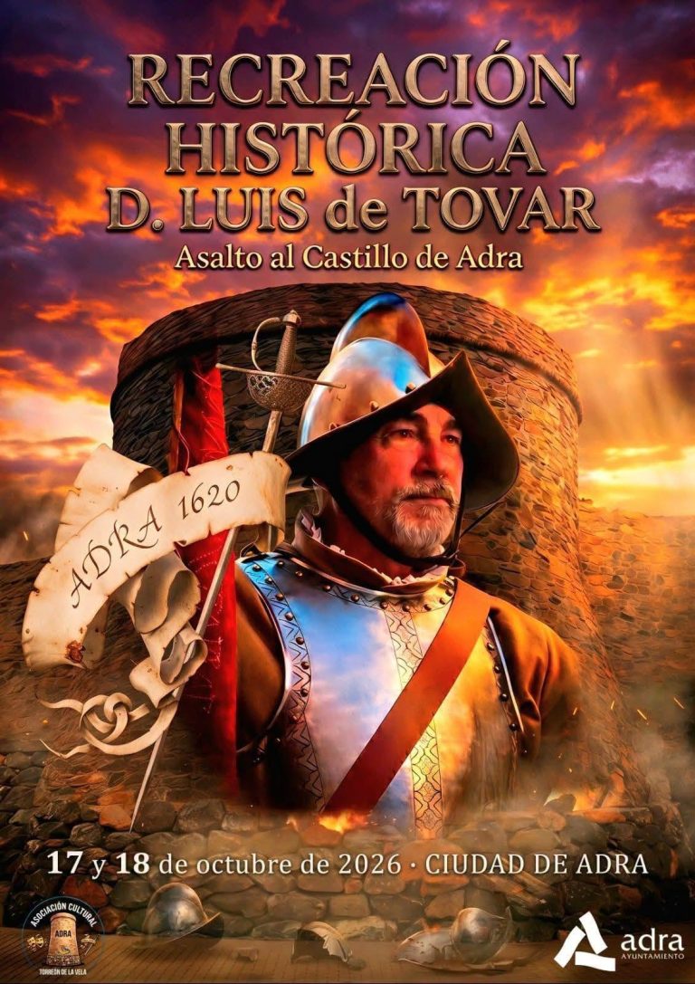 Recreación histórica Don Luis de Tovar en Adra 2026, conmemoración del asalto turco-berberisco de 1620