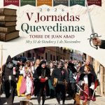 Cartel de las V Jornadas Quevedianas 2026 en Torre de Juan Abad del 30 de octubre al 1 de noviembre