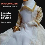 Exposición Vestir a un infante en Laredo sobre indumentaria infantil de los siglos XVI y XVII