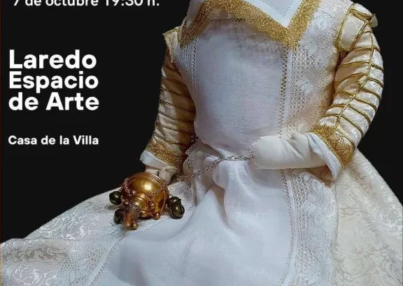 Exposición Vestir a un infante en Laredo sobre indumentaria infantil de los siglos XVI y XVII
